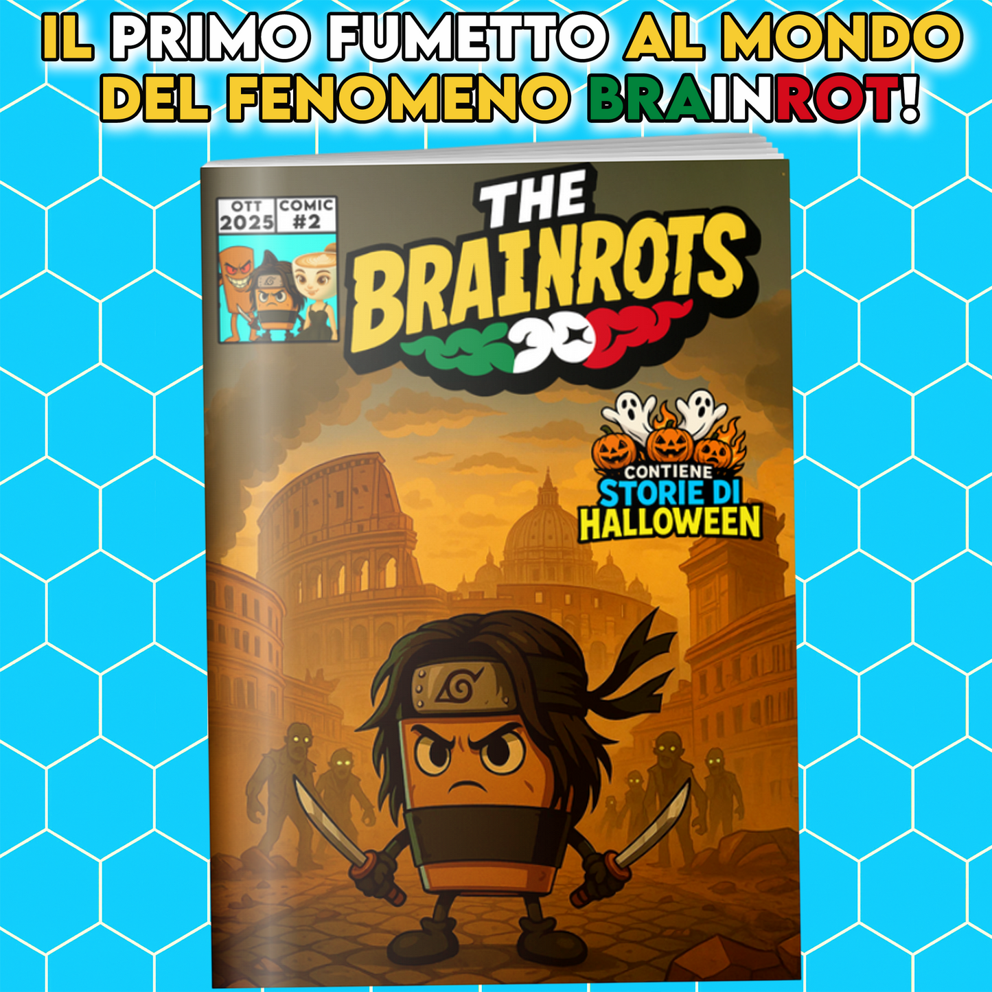 Fumetto THE BRAINROTS n. 2 Numero Due - Edizione Speciale Halloween (Ottobre 2025)
