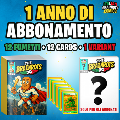 Abbonamento al fumetto THE BRAINROTS - Italian Brainrot Comics