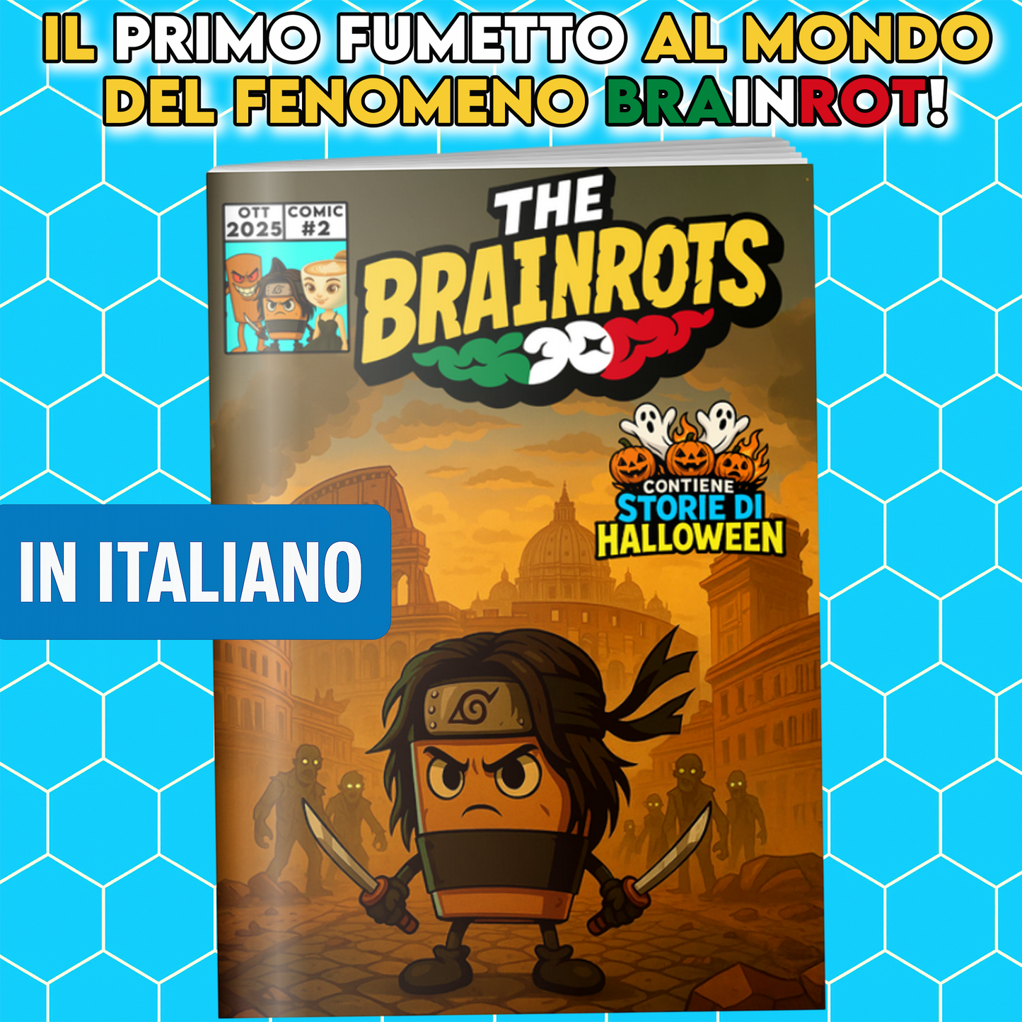 Fumetto THE BRAINROTS n. 2  Numero Due - Edizione Speciale Halloween (Ottobre 2025)